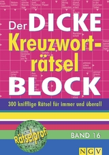 Der dicke Kreuzwortr&auml;tsel-Block Band 16