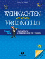 Weihnachten mit meinem Violoncello - Andrea Holzer-Rhomberg