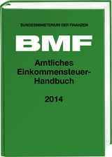 Amtliches Einkommensteuer-Handbuch 2014 - 