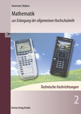 Mathematik zur Erlangung der allgemeinen Hochschulreife - Hermann Haarmann, Hans Wolpers
