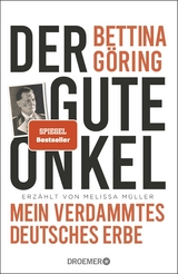 Der gute Onkel - Bettina G&ouml;ring, Melissa M&uuml;ller