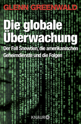 Die globale Überwachung - Glenn Greenwald