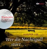 Wer die Nachtigall st&ouml;rt ... - Harper Lee