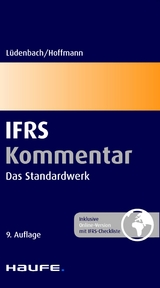 Haufe IFRS-Kommentar: Der Standard bei IFRS-Anwendern -  Norbert L&uuml;denbach,  Wolf-Dieter Hoffmann