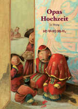 Opas Hochzeit - Li Hong-Dytert