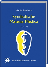Symbolische Materia Medica - Bomhardt, Martin