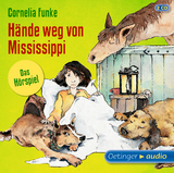 H&auml;nde weg von Mississippi - Cornelia Funke