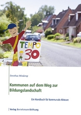 Kommunen auf dem Weg zur Bildungslandschaft - Dorothea Minderop
