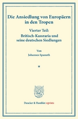 Britisch-Kassraria und seine deutschen Siedlungen. - Johannes Spanuth