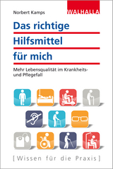 Das richtige Hilfsmittel f&uuml;r mich - Norbert Kamps