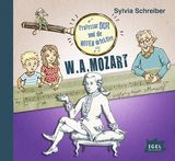 Professor Dur und die Notendetektive. W.A. Mozart (03) - Sylvia Schreiber