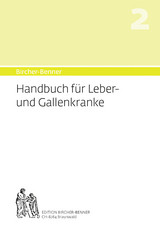 Handbuch f&uuml;r Leber-und Gallenkranke - Andres Bircher