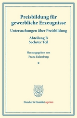 Preisbildung f&uuml;r gewerbliche Erzeugnisse. - 