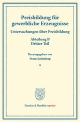 Preisbildung f&uuml;r gewerbliche Erzeugnisse. - 