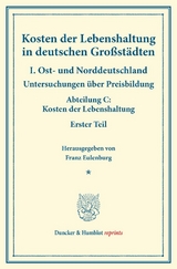 Kosten der Lebenshaltung in deutschen Gro&szlig;st&auml;dten. - 
