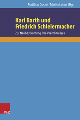 Karl Barth und Friedrich Schleiermacher - 
