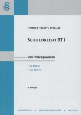 Schuldrecht BT I - Karl-Edmund Hemmer, Achim W&uuml;st, Michael Tyroller