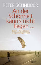 An der Sch&ouml;nheit kann's nicht liegen - Peter Schneider