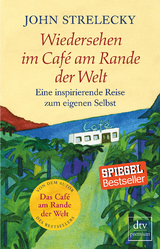 Wiedersehen im Caf&eacute; am Rande der Welt
