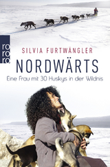 Nordw&auml;rts - Silvia Furtw&auml;ngler