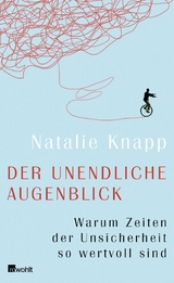 Der unendliche Augenblick - Natalie Knapp