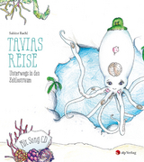 Tavias Reise.Unterwegs in den Zeitlostraum - Sabine Rachl