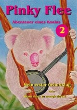 Pinky Flee - Abenteuer eines Koalas, Band 2 - Glandt, Andy