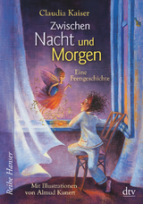 Zwischen Nacht und Morgen - Claudia Kaiser
