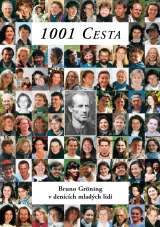 1001 Weg - Bruno Gröning in Tagebüchern junger Menschen - Christoph Pesch, Mechthild Hülsmann