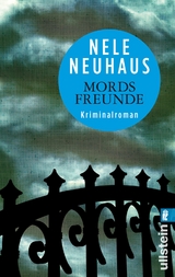 Mordsfreunde - Nele Neuhaus