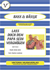 Lass doch dem Papa sein Vergn&uuml;gen - Charles Lewinsky, Heinz Gietz