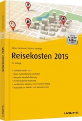 Reisekosten 2015 - inkl. Arbeitshilfen online - Rainer Hartmann, Andreas Sprenger