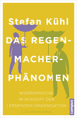 Das Regenmacher-Phänomen - Kühl, Stefan
