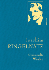 Joachim Ringelnatz, Gesammelte Werke - Joachim Ringelnatz