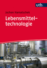 Lebensmitteltechnologie - Jochen Hamatschek