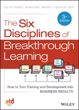 The Six Disciplines of Breakthrough Learning - Pollock, Roy V. H.; Jefferson, Andrew McK.; Wick, Calhoun W.