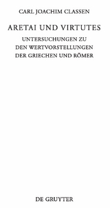 Aretai und Virtutes - Carl Joachim Classen