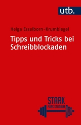 Tipps und Tricks bei Schreibblockaden - Helga Esselborn-Krumbiegel