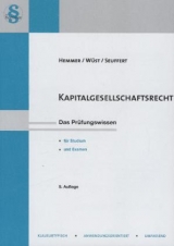 Kapitalgesellschaftsrecht - Karl-Edmund Hemmer, Achim W&uuml;st,  Seuffert