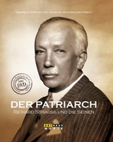 Der Patriarch - Richard Strauss und die Seinen - 