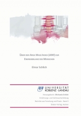 &Uuml;ber den Area Mass Index (AMI) zur Energiebilanz des Menschen - Elmar Schlich
