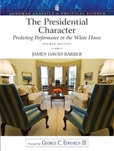 The Presidential Character - Barber, James D