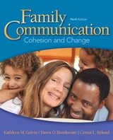 Family Communication - Galvin, Kathleen M.; Braithwaite, Dawn O.; Bylund, Carma L.; Braithwaite, Dawn