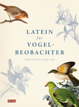 Latein f&uuml;r Vogelbeobachter - Roger Lederer, Carol Burr