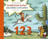Gef&auml;hrliche Sachen zum Z&auml;hlen und Lachen - Daniela Kulot