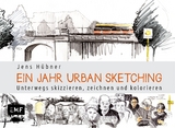 Ein Jahr Urban Sketching - Jens H&uuml;bner