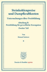 Steinkohlenpreise und Dampfkraftkosten. - Manuel Saitzew