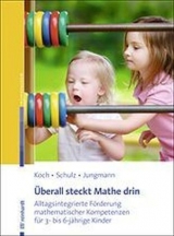 &Uuml;berall steckt Mathe drin - Katja Koch, Andrea Schulz, Tanja Jungmann