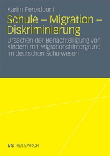 Schule - Migration - Diskriminierung - Karim Fereidooni