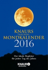 Knaurs Taschen-Mondkalender 2016 - Wolfram, Katharina
